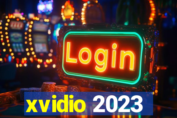 xvidio 2023