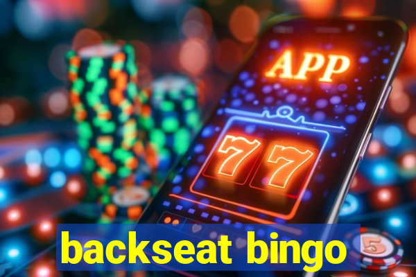 backseat bingo