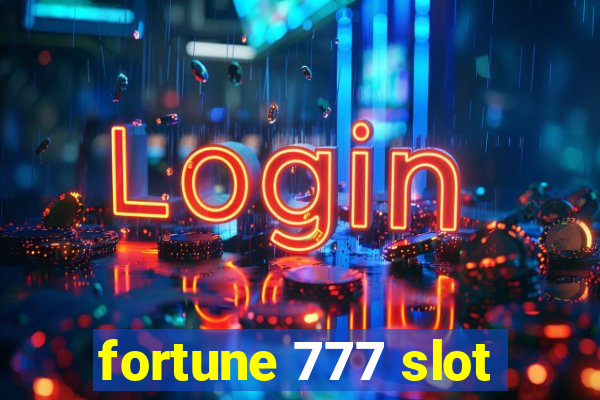 fortune 777 slot