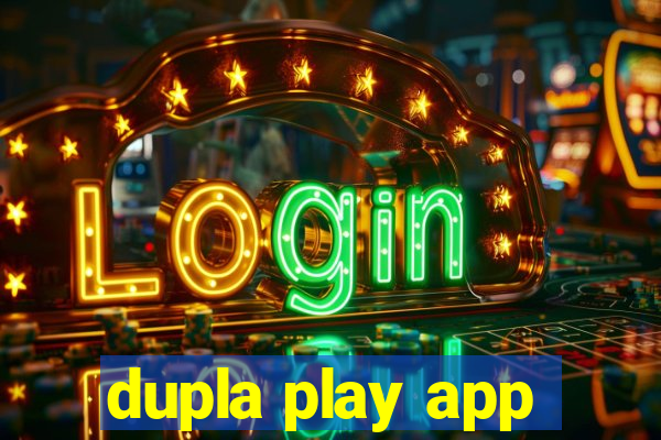 dupla play app