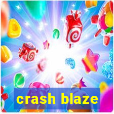 crash blaze