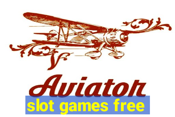 slot games free