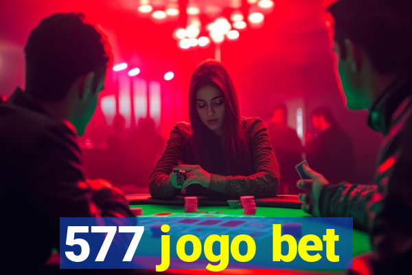 577 jogo bet