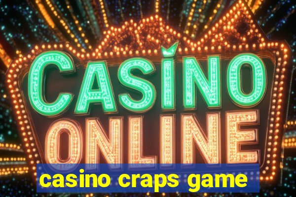 casino craps game