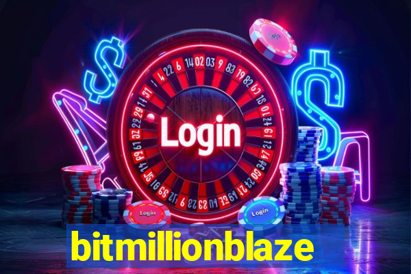 bitmillionblaze