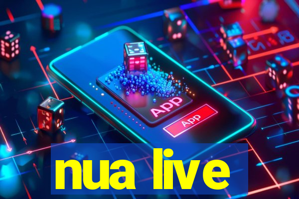 nua live