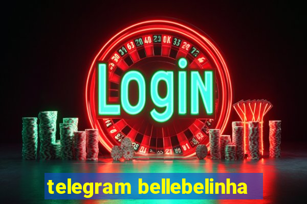 telegram bellebelinha