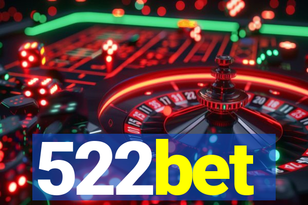 522bet