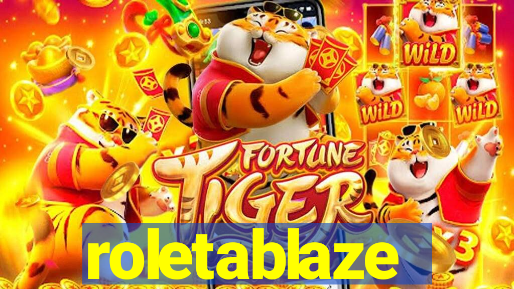 roletablaze