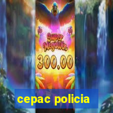 cepac policia