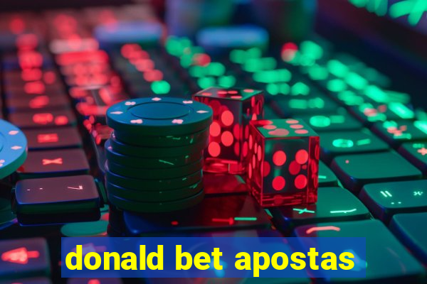 donald bet apostas