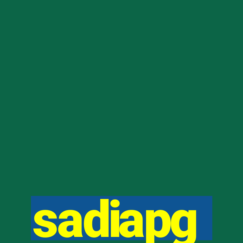 sadiapg