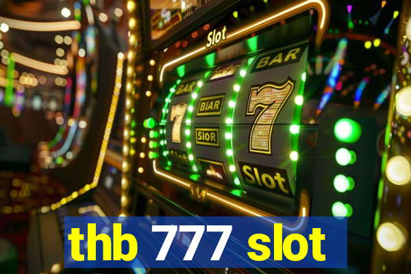 thb 777 slot