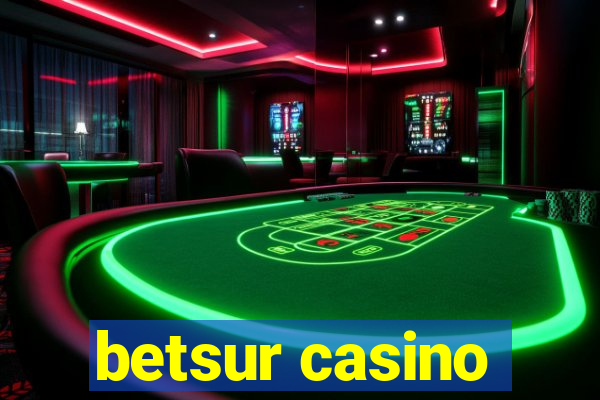 betsur casino