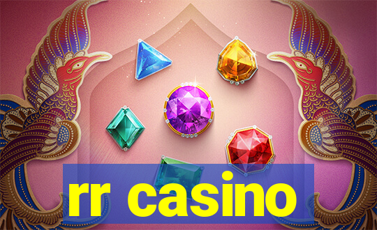 rr casino