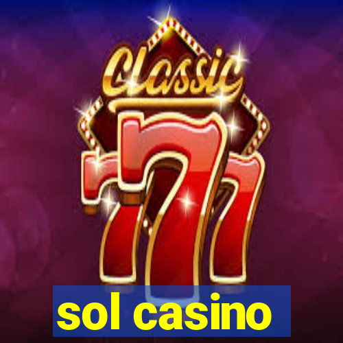 sol casino