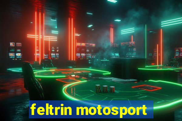 feltrin motosport