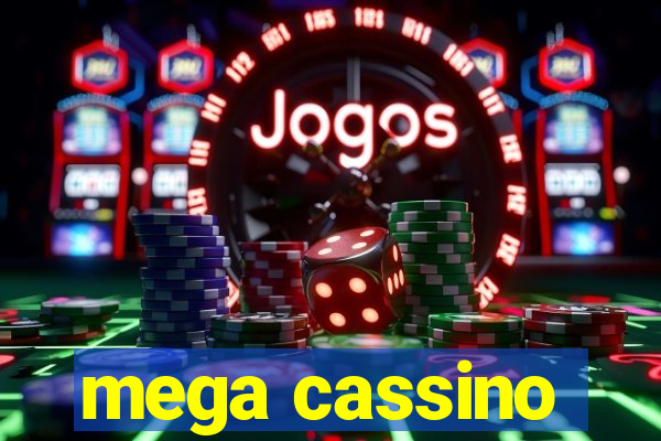 mega cassino