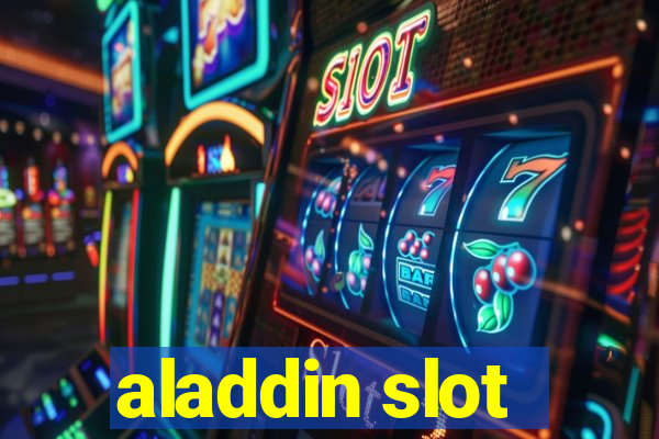 aladdin slot