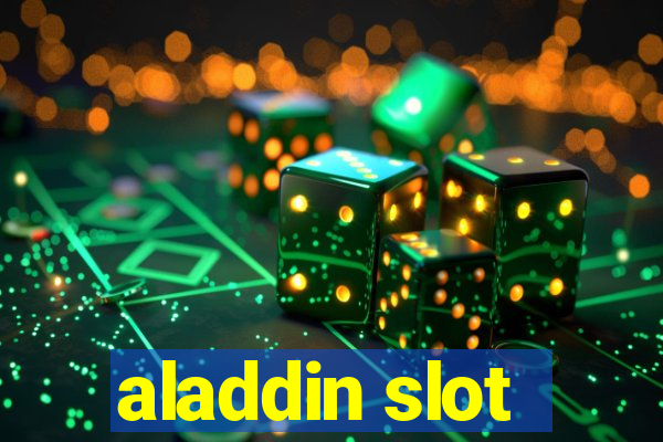 aladdin slot