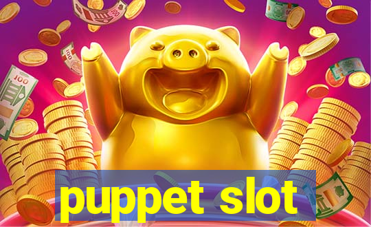 puppet slot