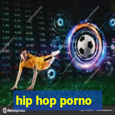 hip hop porno