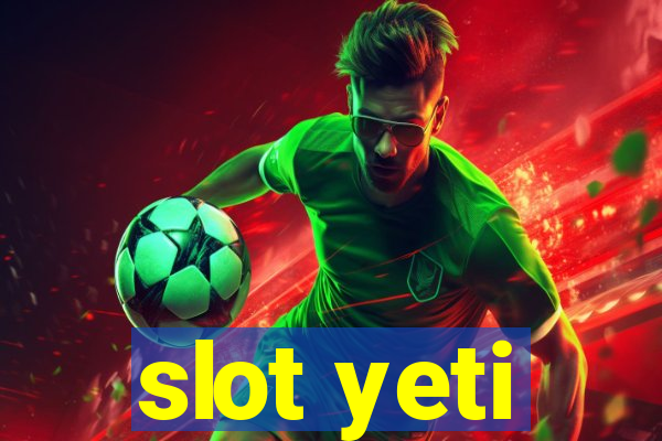 slot yeti