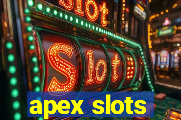 apex slots