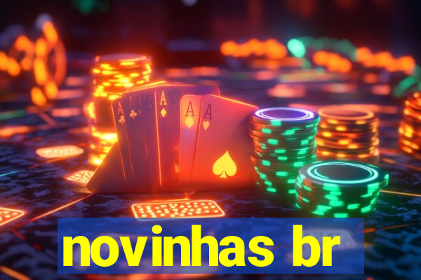 novinhas br