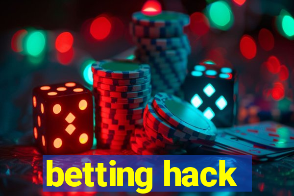 betting hack