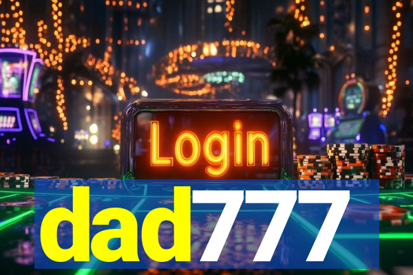 dad777