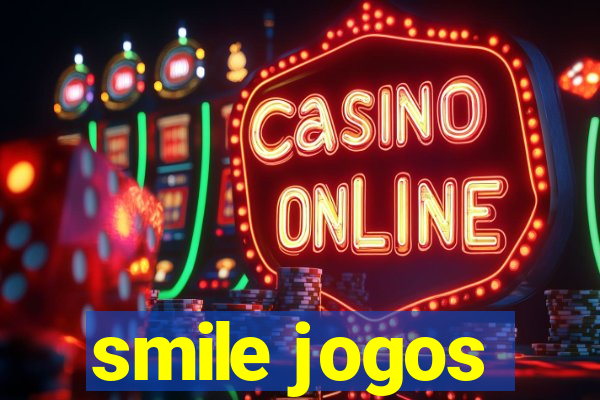 smile jogos