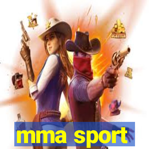 mma sport