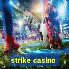 strike casino