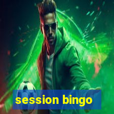 session bingo