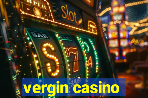 vergin casino