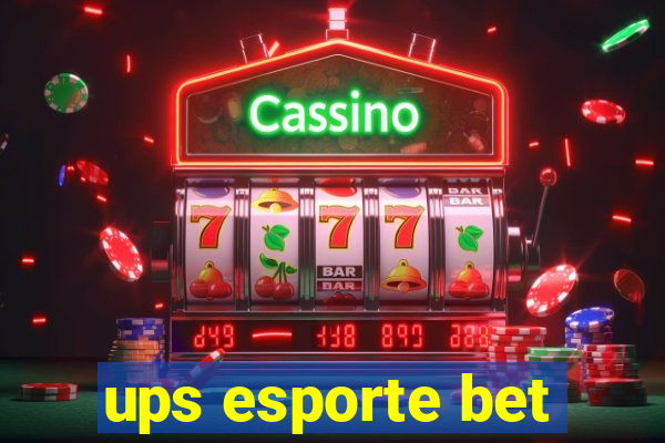 ups esporte bet