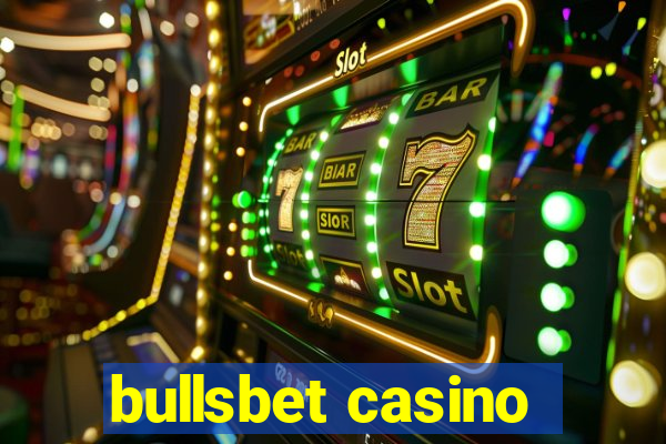 bullsbet casino