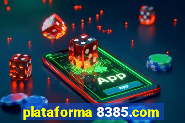 plataforma 8385.com