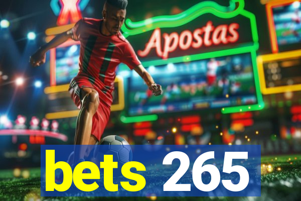 bets 265