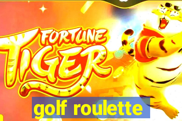 golf roulette