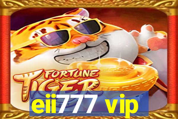 eii777 vip