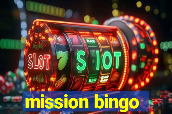 mission bingo