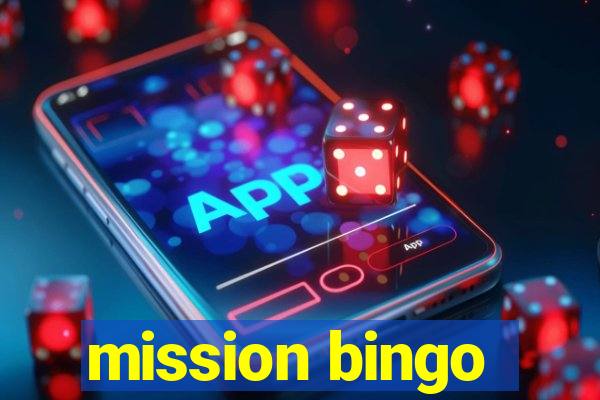 mission bingo