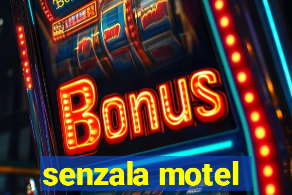 senzala motel