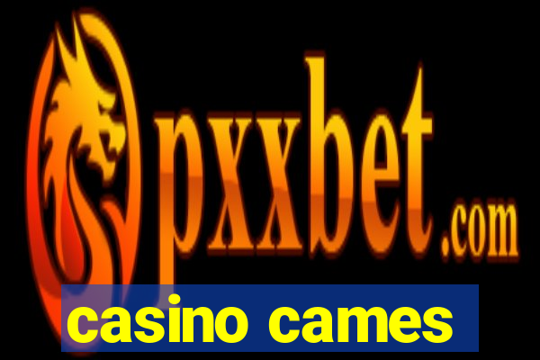 casino cames