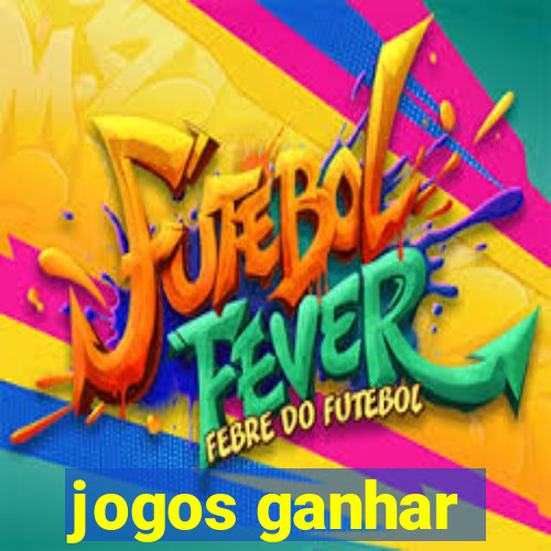 jogos ganhar