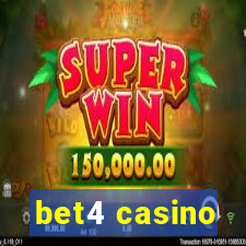 bet4 casino