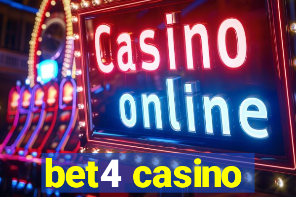 bet4 casino