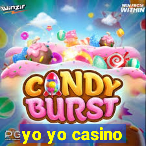 yo yo casino